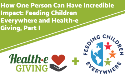 How One Person Can Have Incredible Impact: Feeding Children Everywhere and Health-e Giving–Before the Event